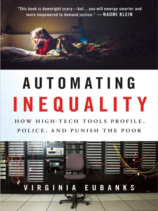 Title details for Automating Inequality by Virginia Eubanks - Wait list